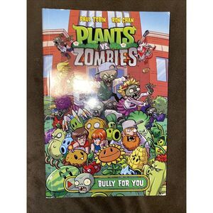 Plants Vs. Zombies: Bully for You (Dark Horse Comics)